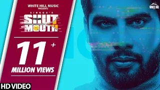 Shut Your Mouth Singga Video Song